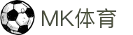 MK体育（MK）Sports - 亚洲体育娱乐先驱
